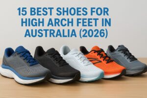 15 Best Shoes For High Arch Feet In Australia (2026)